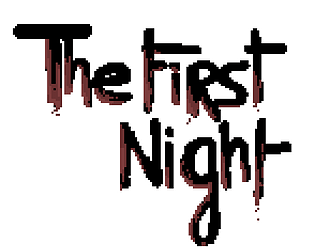 The First Night