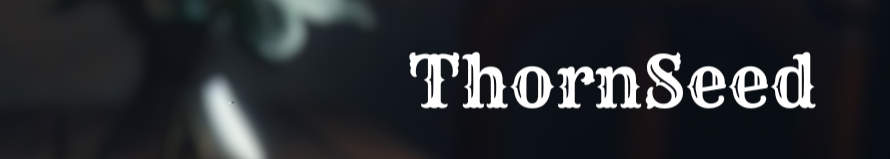 ThornSeed