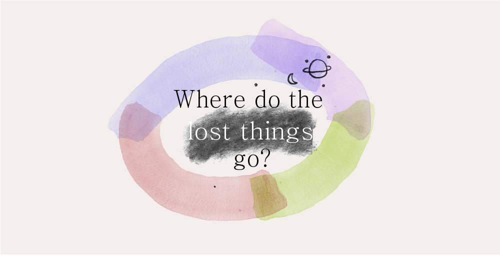 Where The Lost Things Go