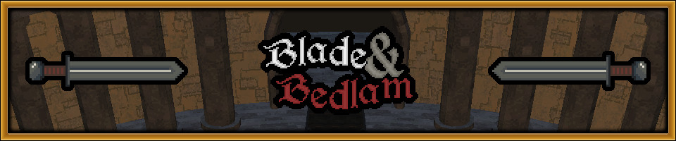 Blade & Bedlam