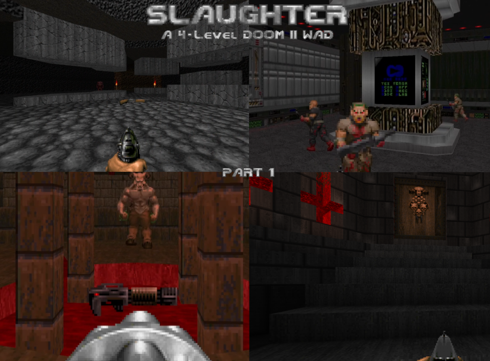 Slaughter Part 1: A DOOM II WAD