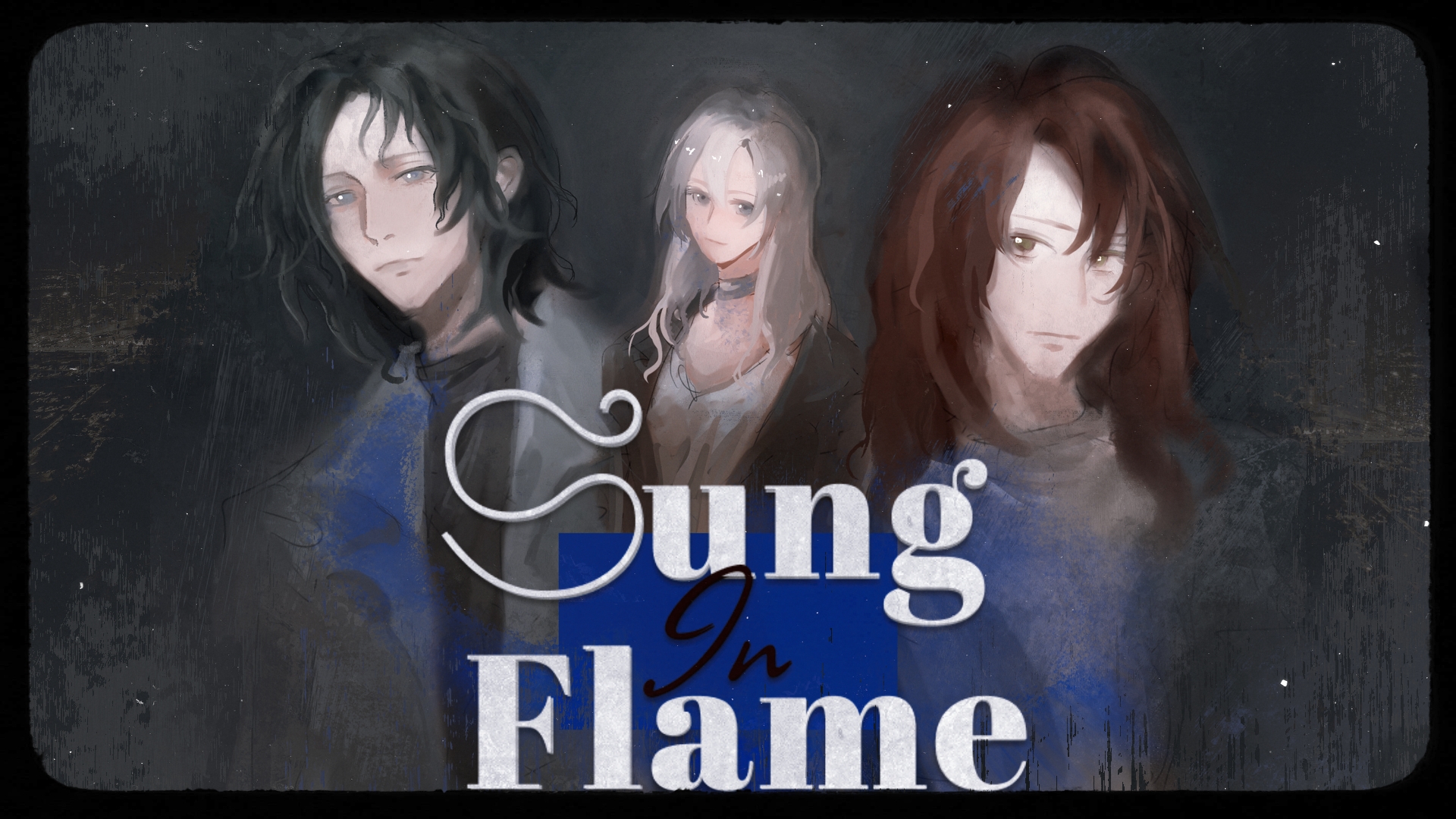 Sung in Flame