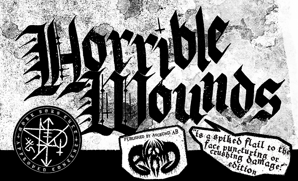 Horrible Wounds