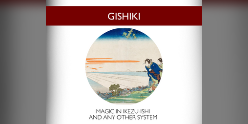 Cover image for Gishiki - Magic in Ikezu-Ishi and any other system