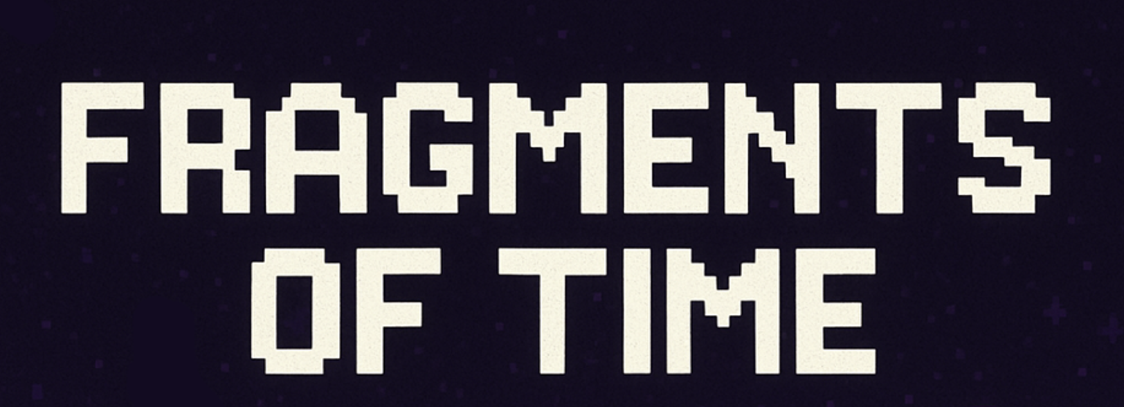 Fragments of Time