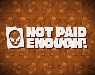 Not Paid Enough!