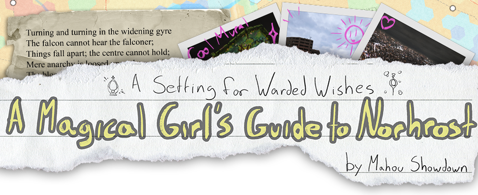 A Magical Girl's Guide to Norhrost