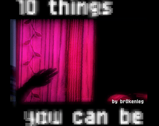10 Things You Can Be