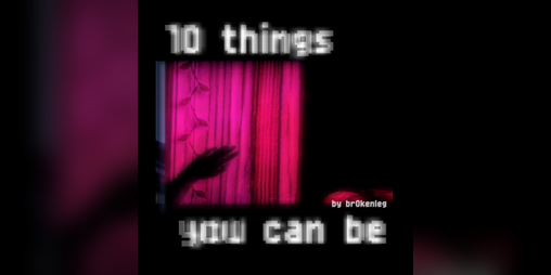 Cover image for 10 Things You Can Be