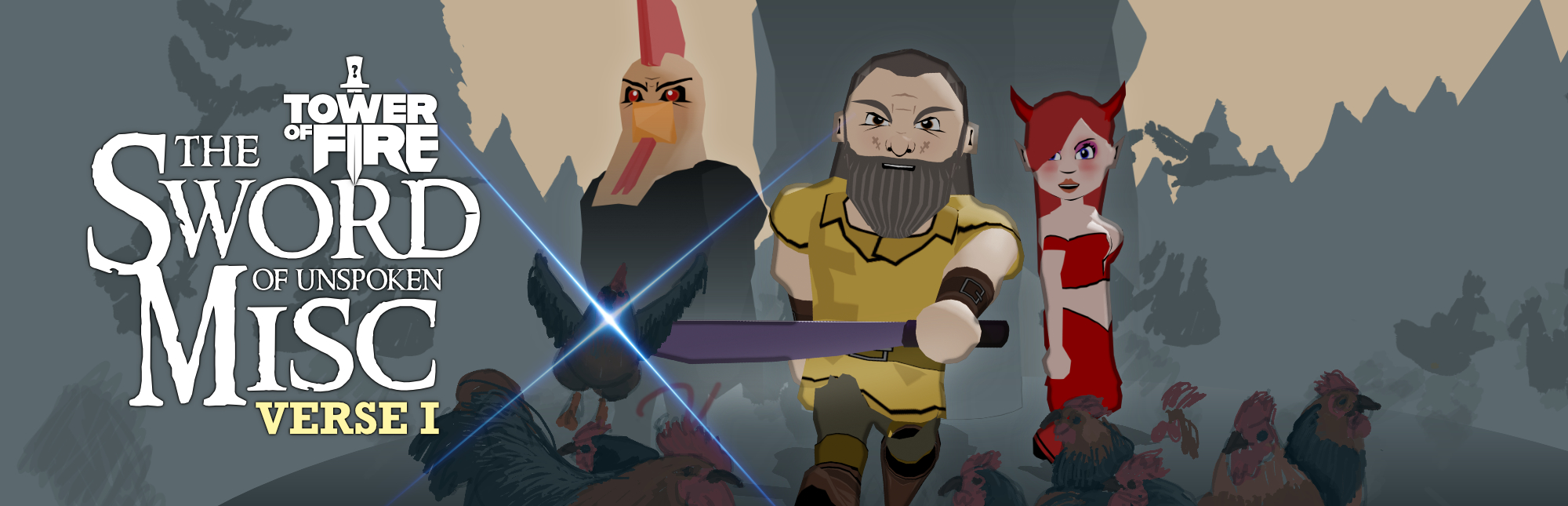 Tower of Fire: The Sword of Unspoken Misc: Verse I