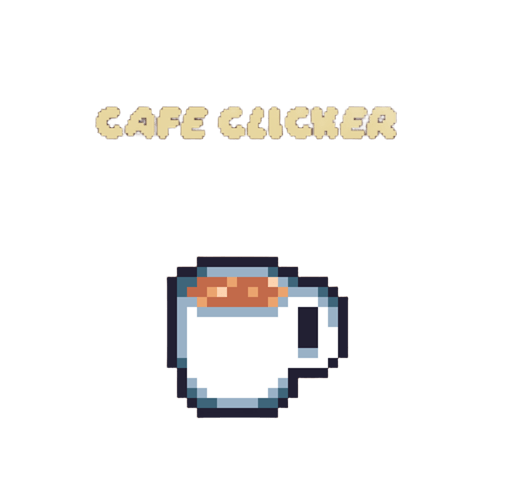 Café Clicker (Demo)