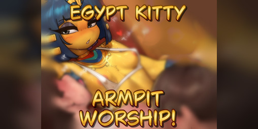 Cover image for (NEW!) Egypt Kitty Hairy Armpit Worship