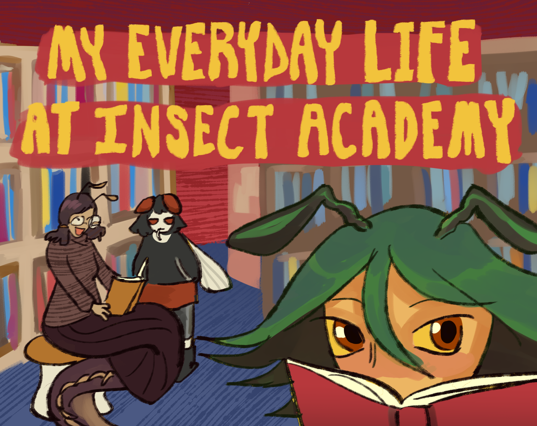 My Everyday Life at Insect Academy