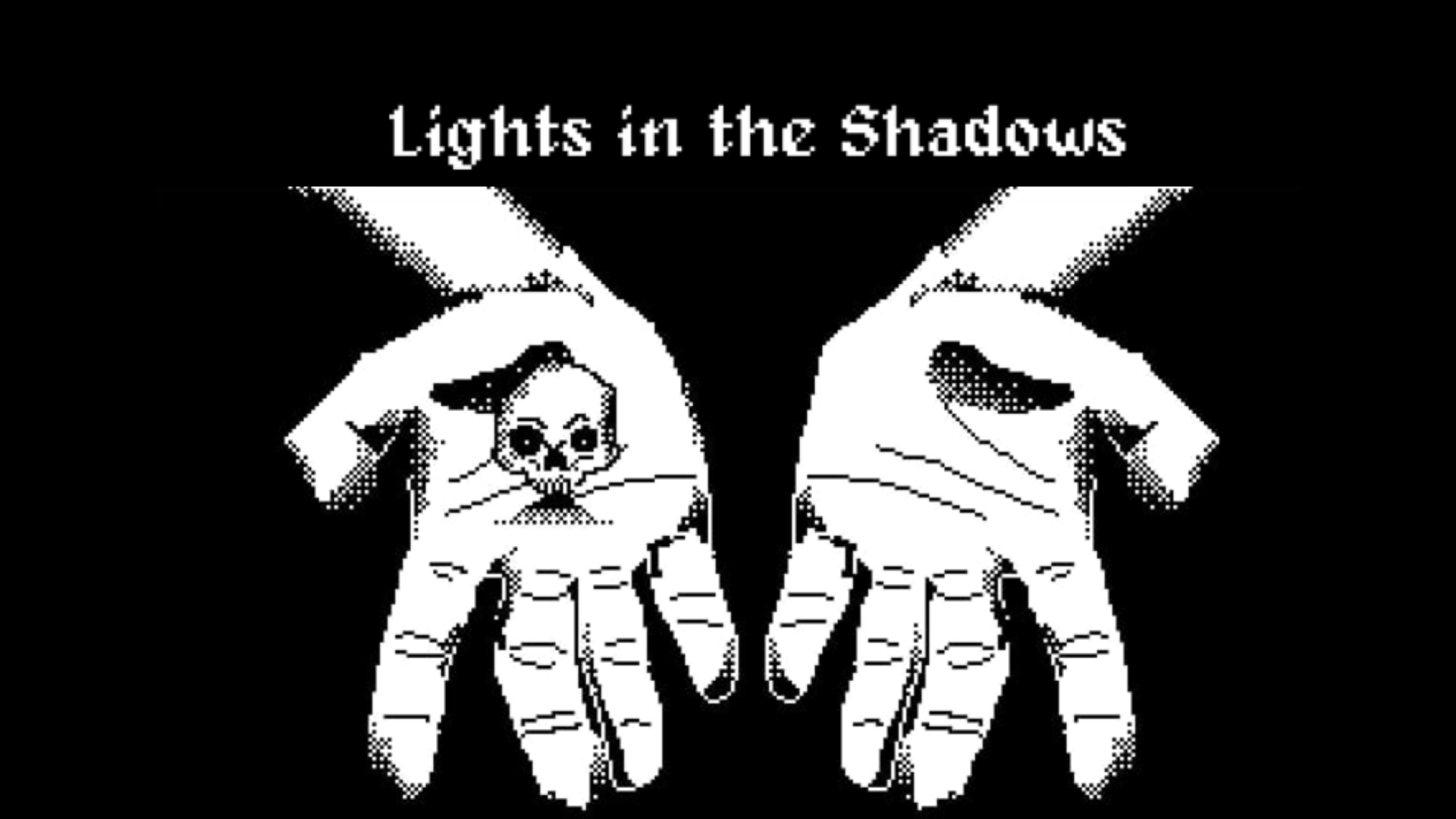 Lights in the Shadows