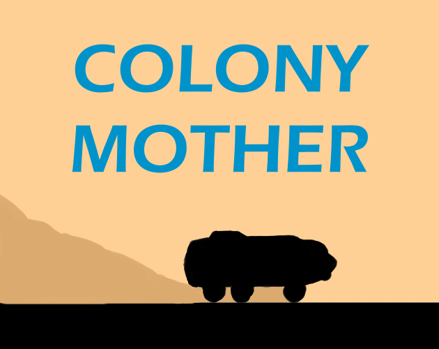 Cover image for Colony Mother