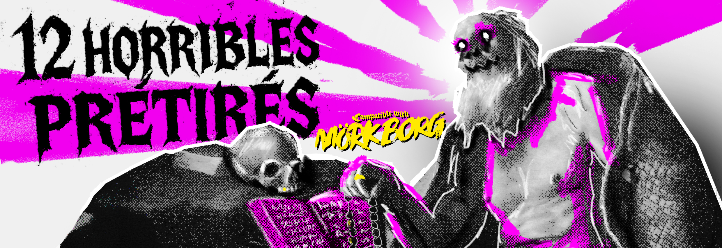 Mörk Borg - 12 HORRIBLES Prétirés [FR]