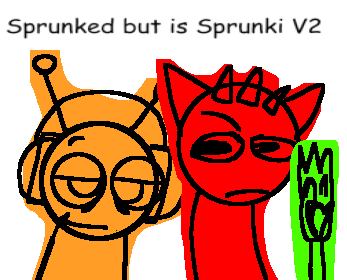Cover image for Sprunked but is sprunki v2 (CANCELLED)