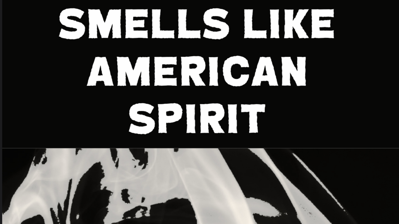 Cover image for Smells Like American Spirit