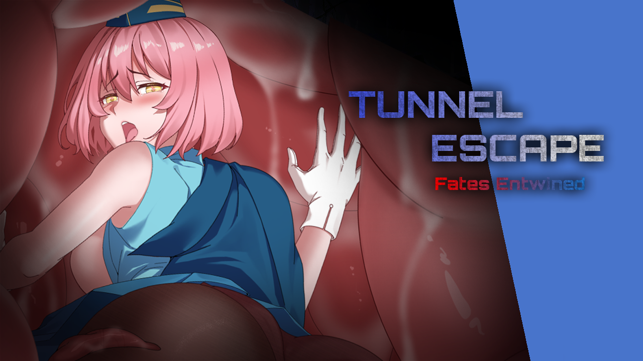 TUNNEL ESCAPE - Fates Entwined 0.7.0a (2025 May Supporter version)