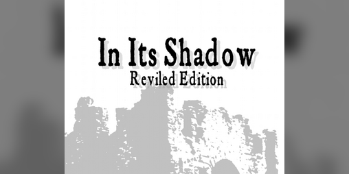 Cover image for Foretold: In Its Shadow, Reviled Edition