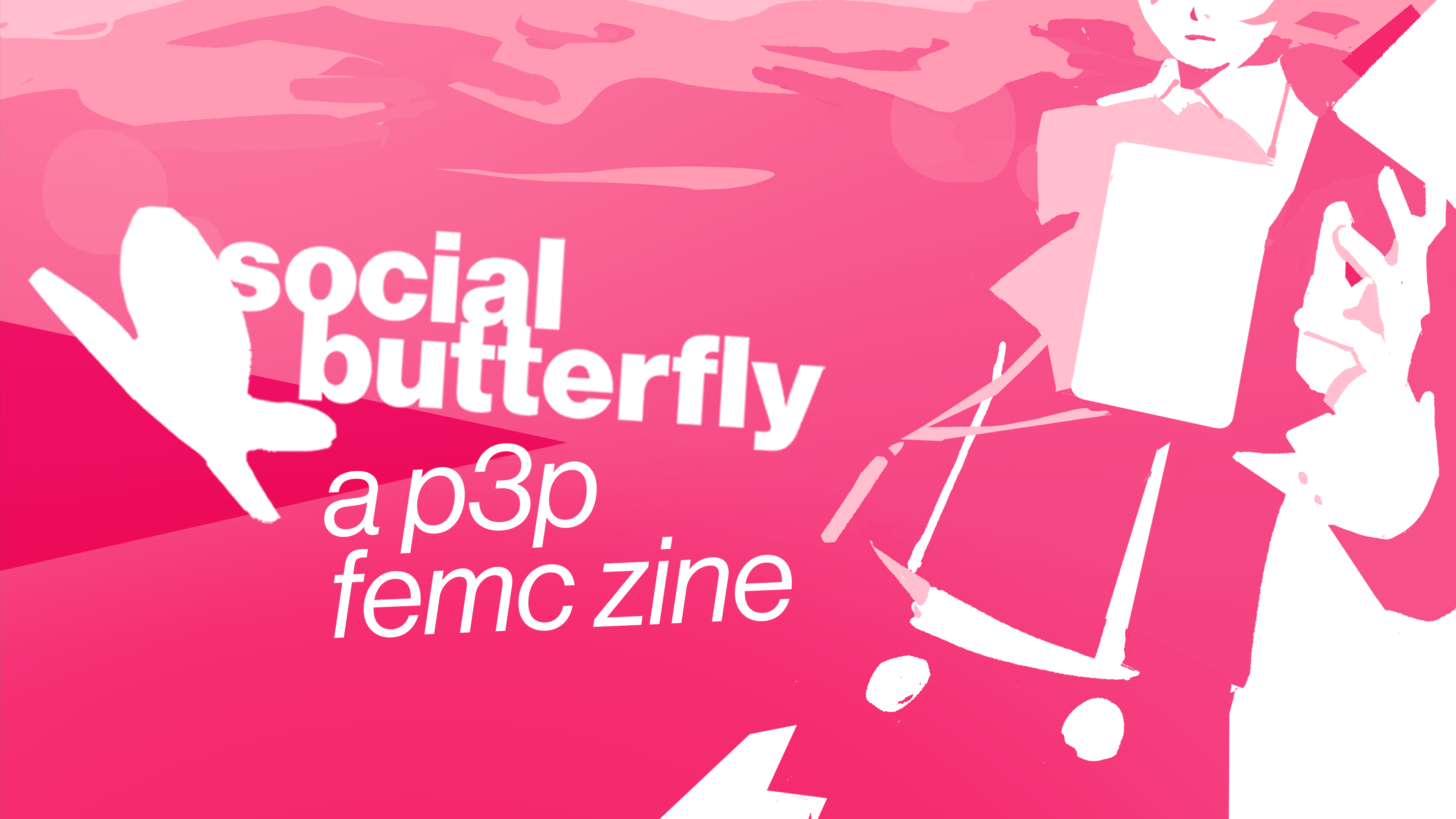Social Butterfly Zine