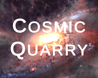 Cosmic Quarry