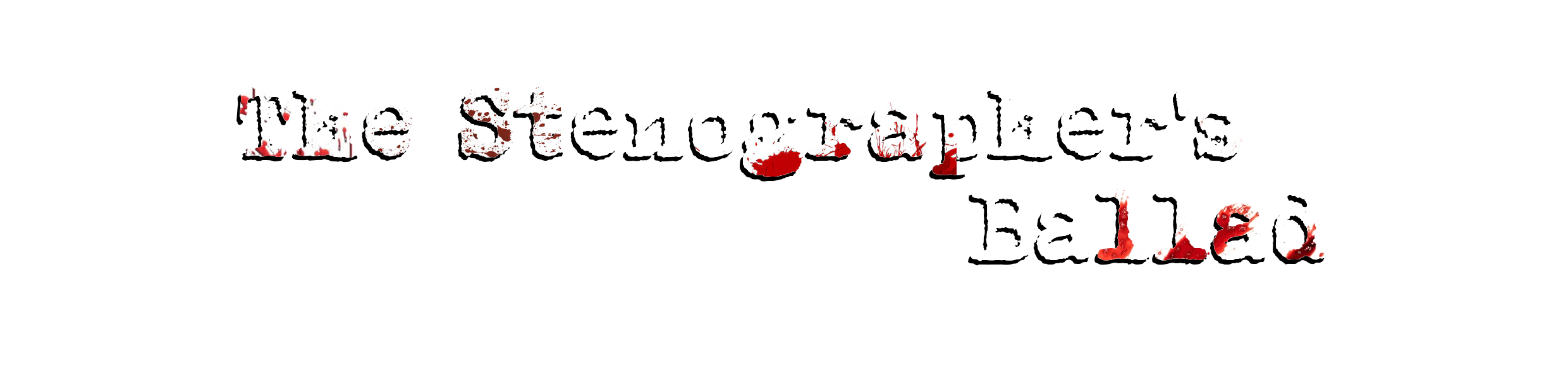 The Stenographer's ballad