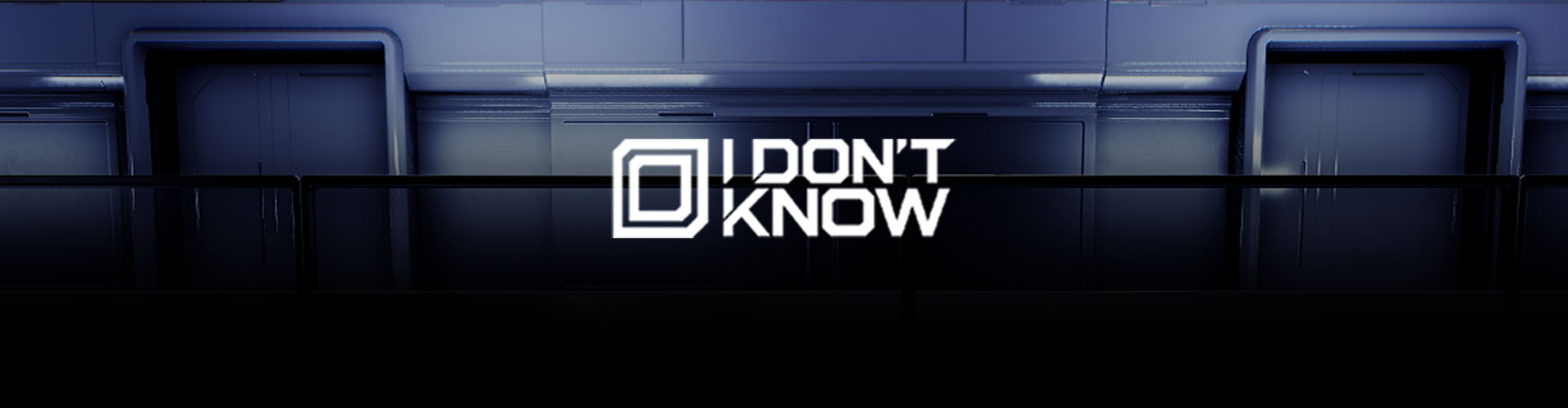 I Don't Know (3D)