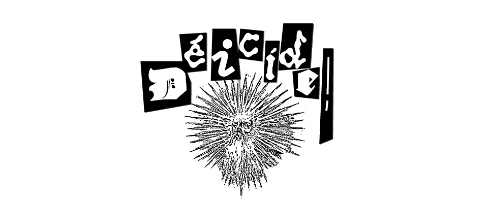 Déicide!