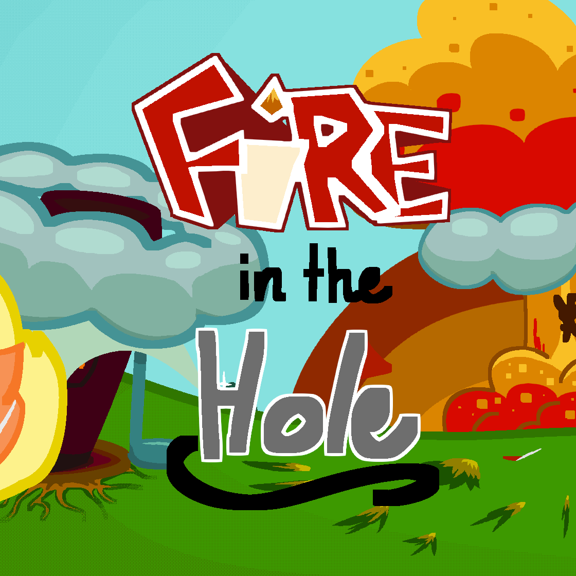 Cover image for Fire in the Hole