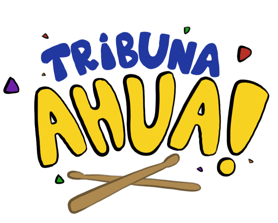 Tribuna AHUA!