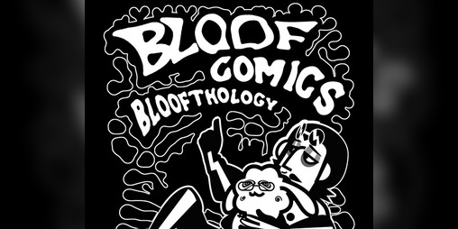 Cover image for Bloof Comics