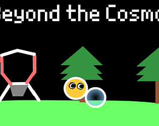 Beyond The Cosmos [Demo]
