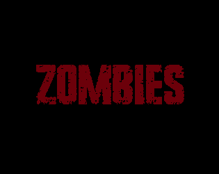 ZOMBIES