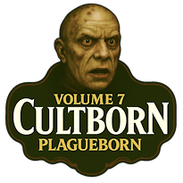 Cultborn Volume 7 - Plagueborn