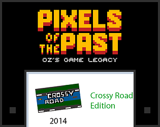 Pixel of the Past: Crossy Road Edition