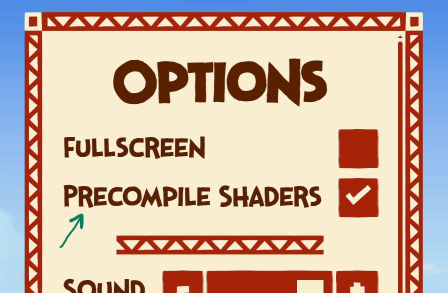Savanna Sam precompile shaders option