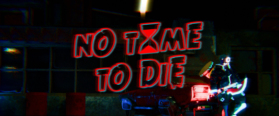 No Time To Die