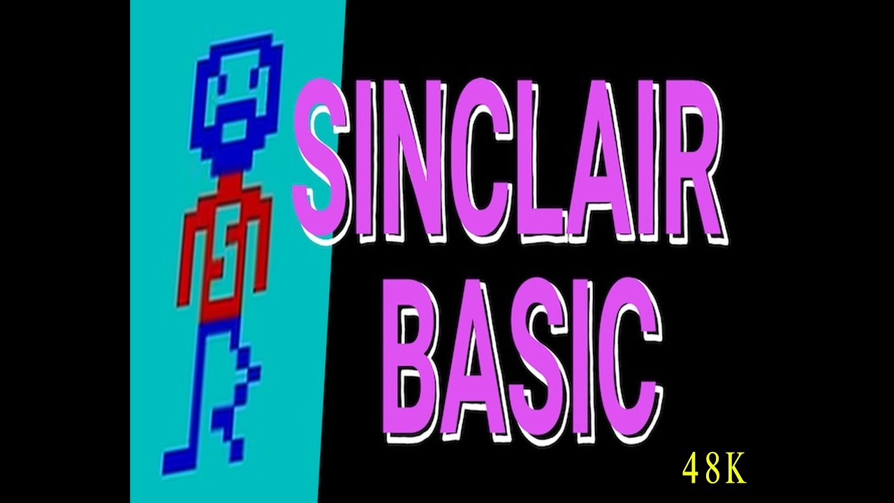 SINCLAIR BASIC.