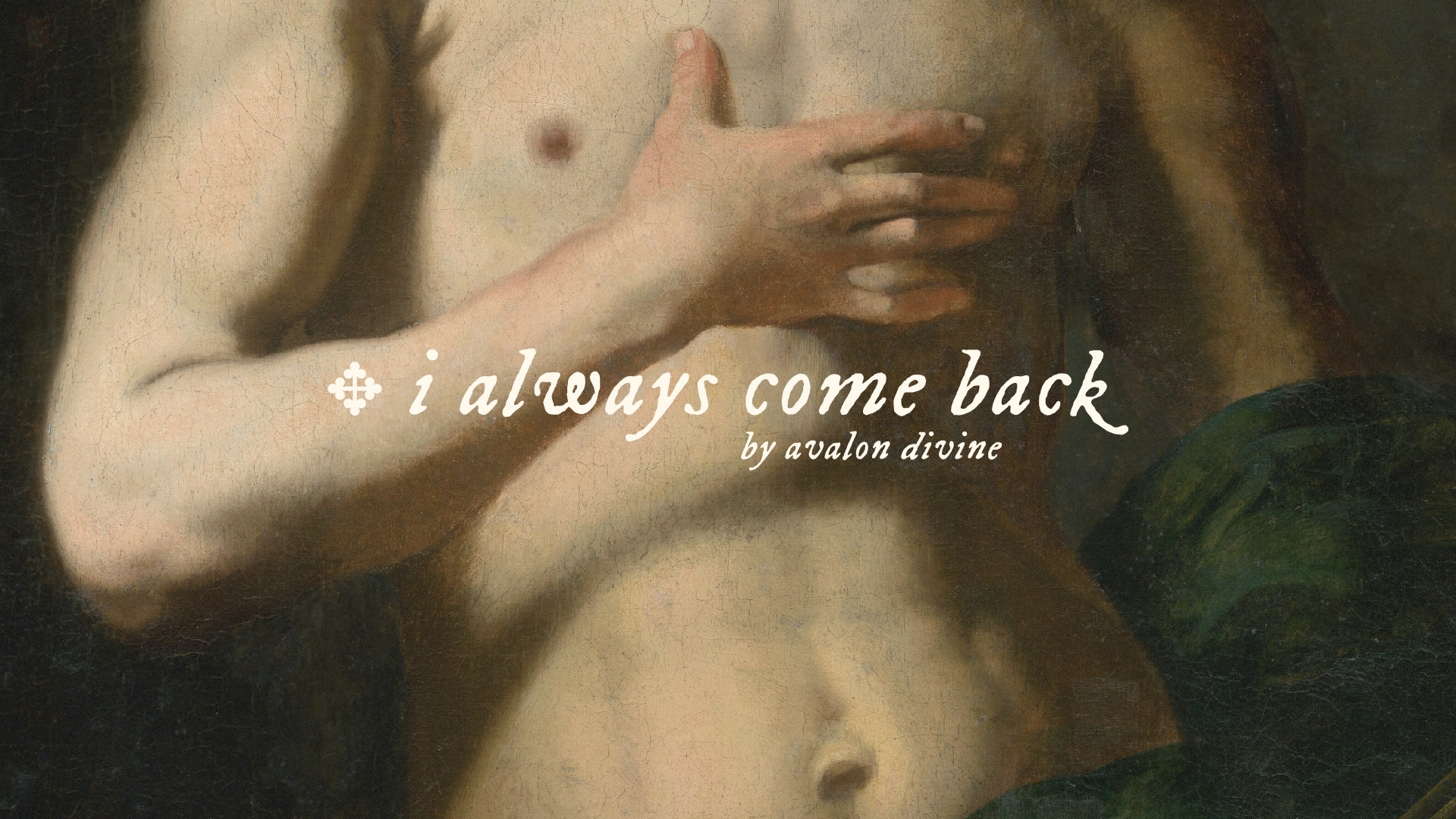 ✥ i always come back