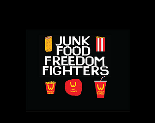 Junk Food Freedom Fighters [Teaser}
