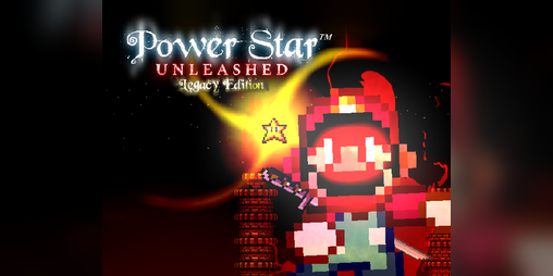 Cover image for Power Star Unleashed LEGACY