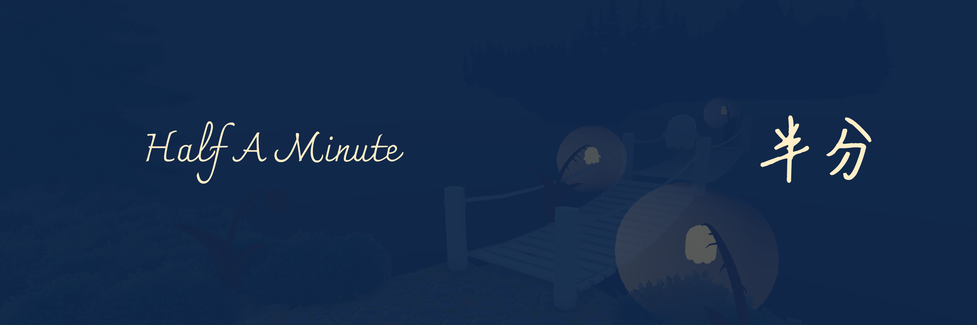 Half A Minute