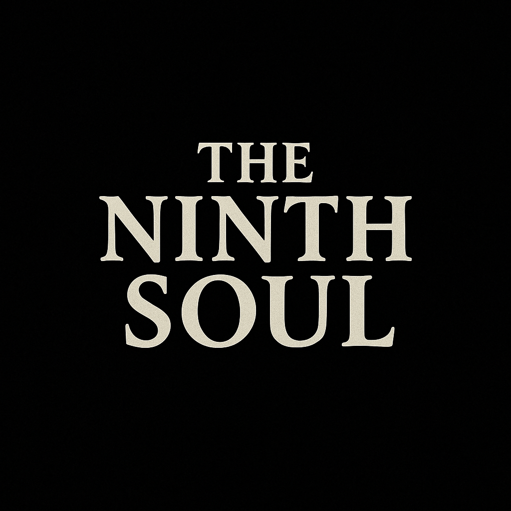 The Ninth Soul