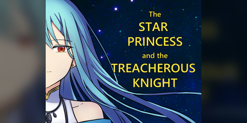 Cover image for The Star Princess and the Treacherous Knight