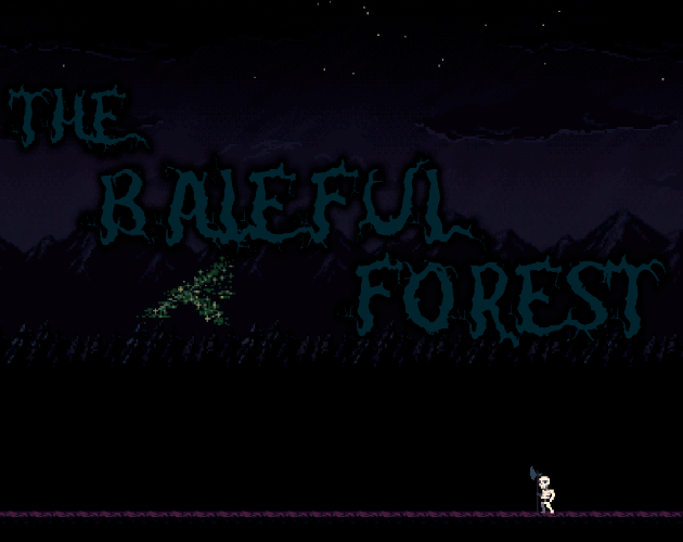 The Baleful Forest