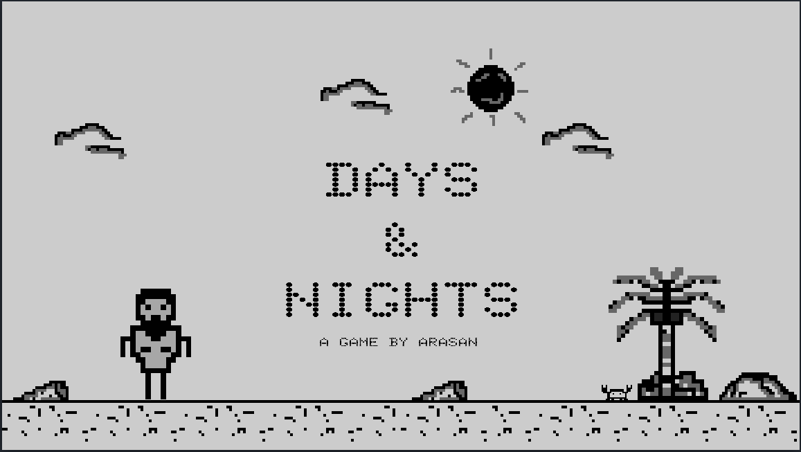 DAYS & NIGHTS