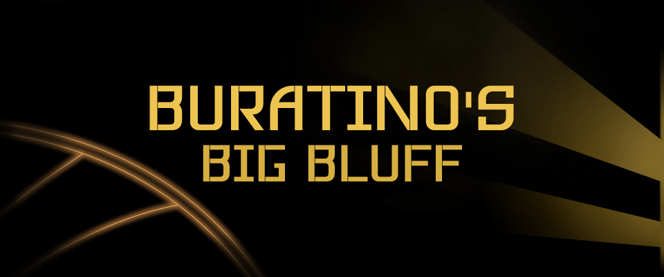 Buratino's Big Bluff