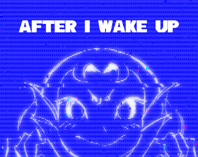 After I Wake Up