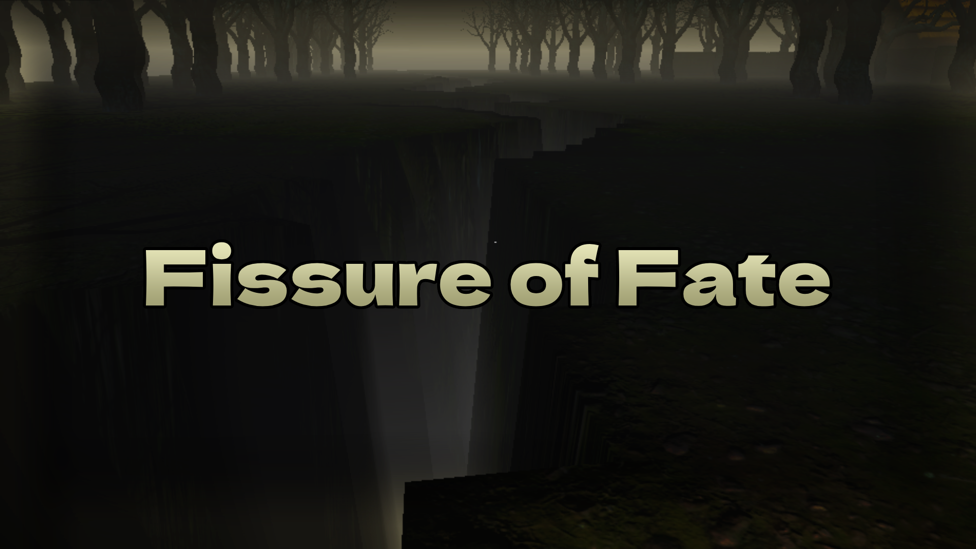 Fissure of Fate